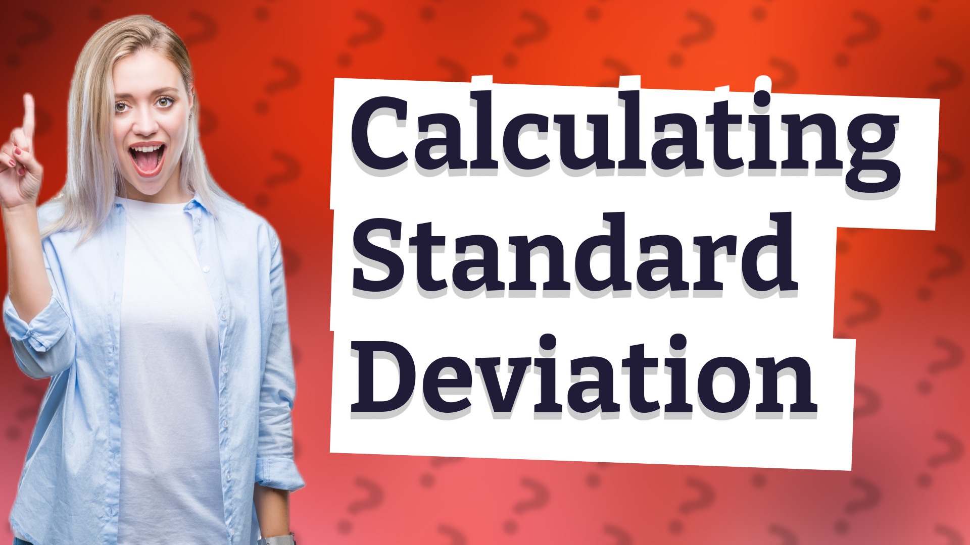 Calculating Standard Deviation