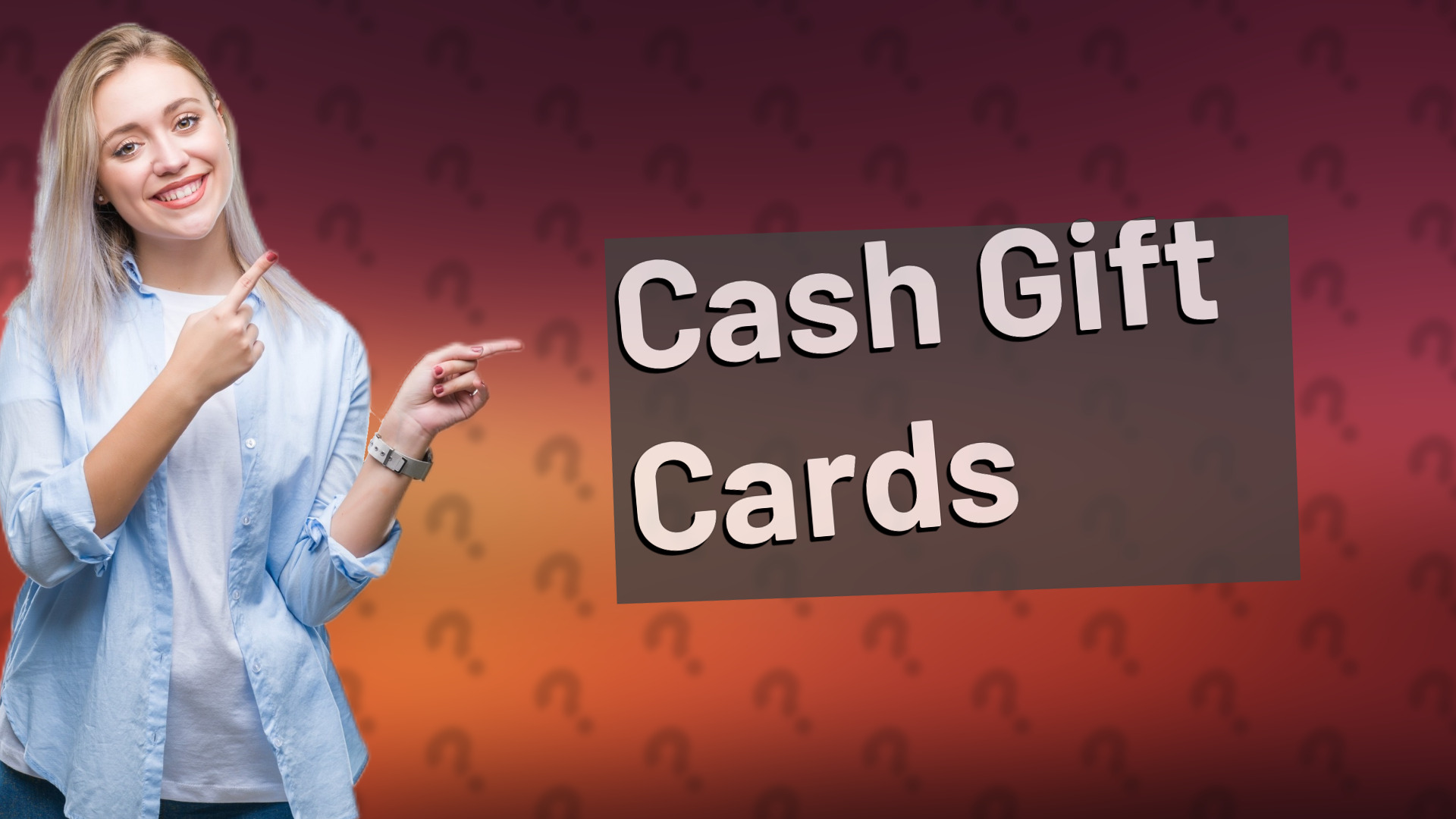 Cash Gift Cards
