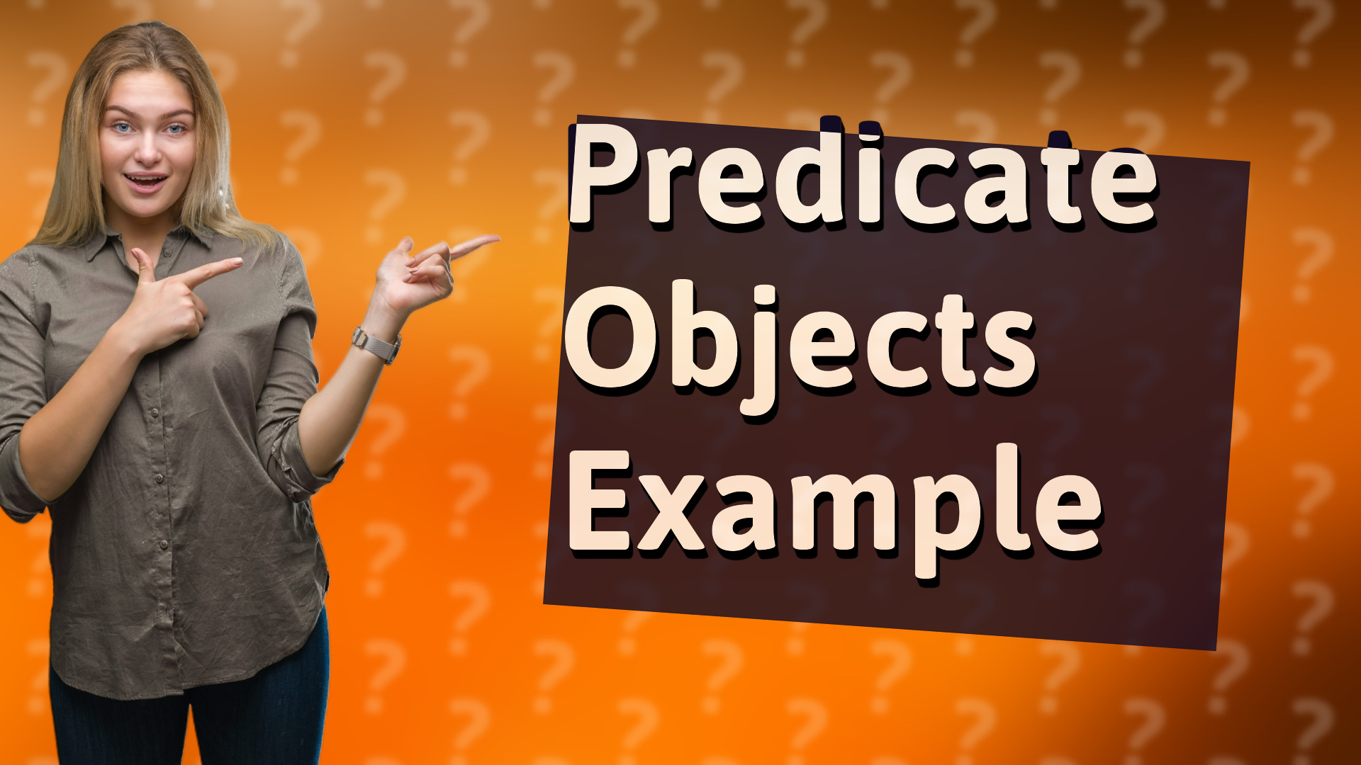 Predicate Objects Example