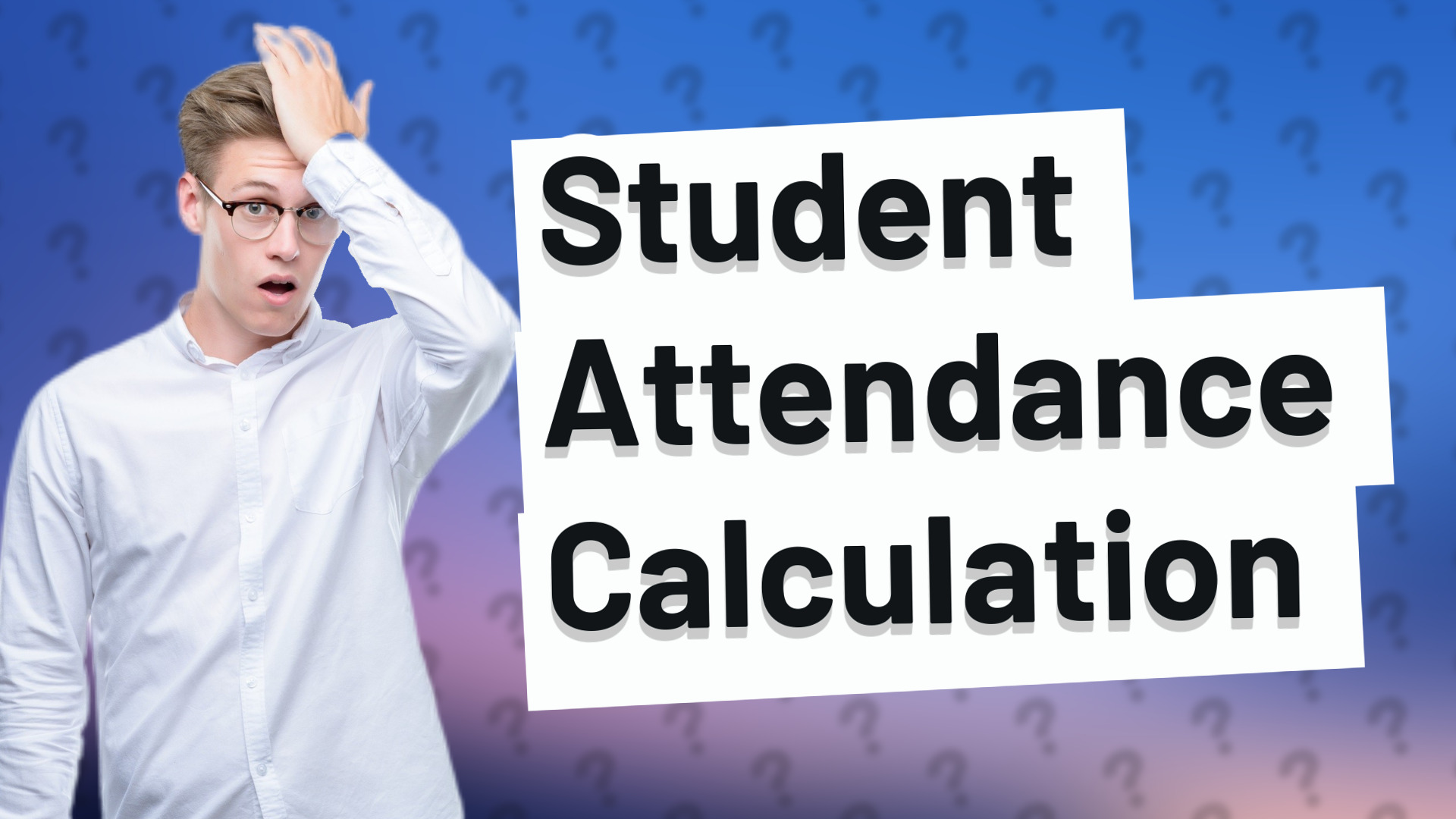 Student Attendance Calculation