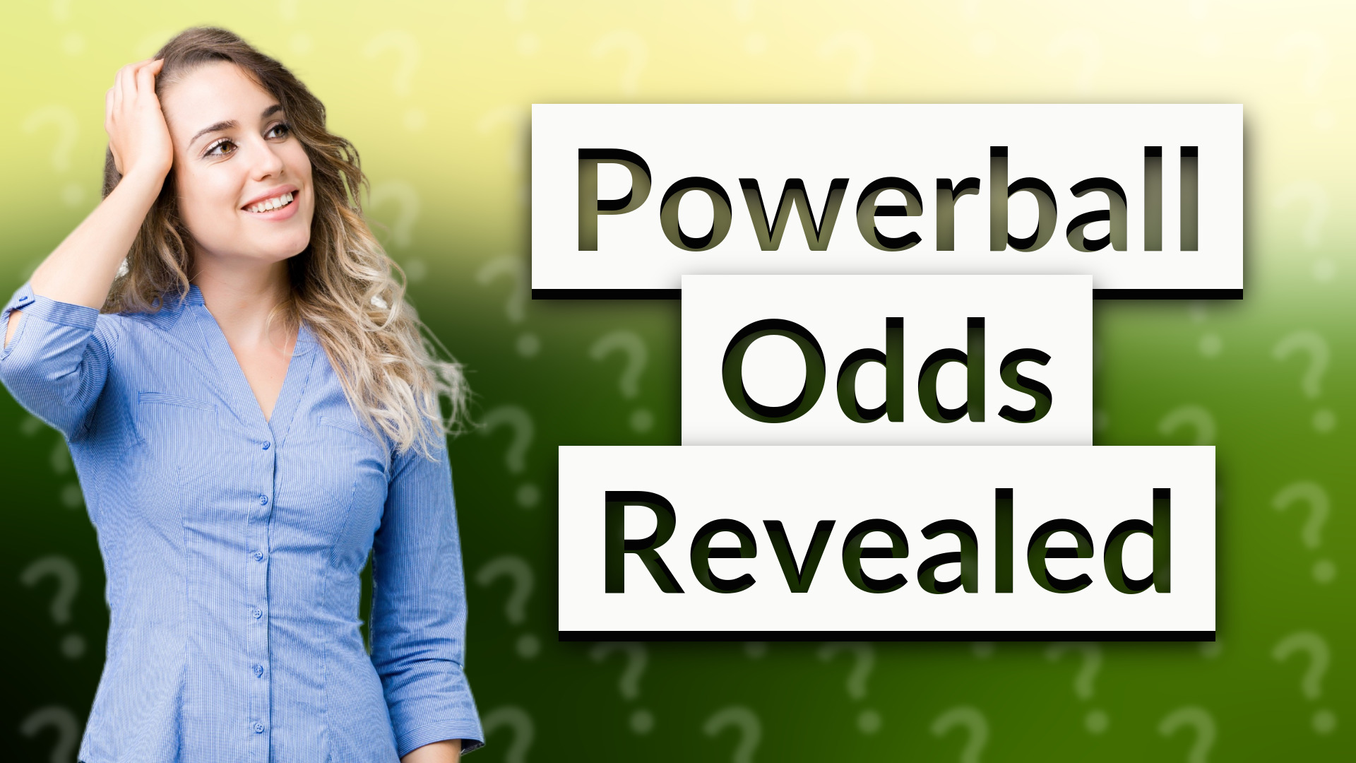 Powerball Odds Revealed