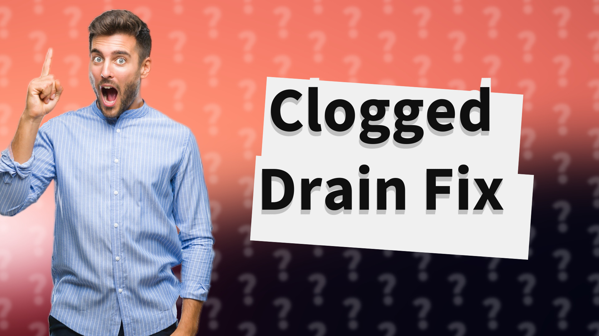 Clogged Drain Fix