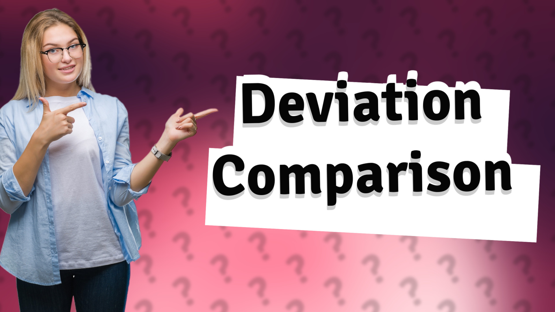 Deviation Comparison