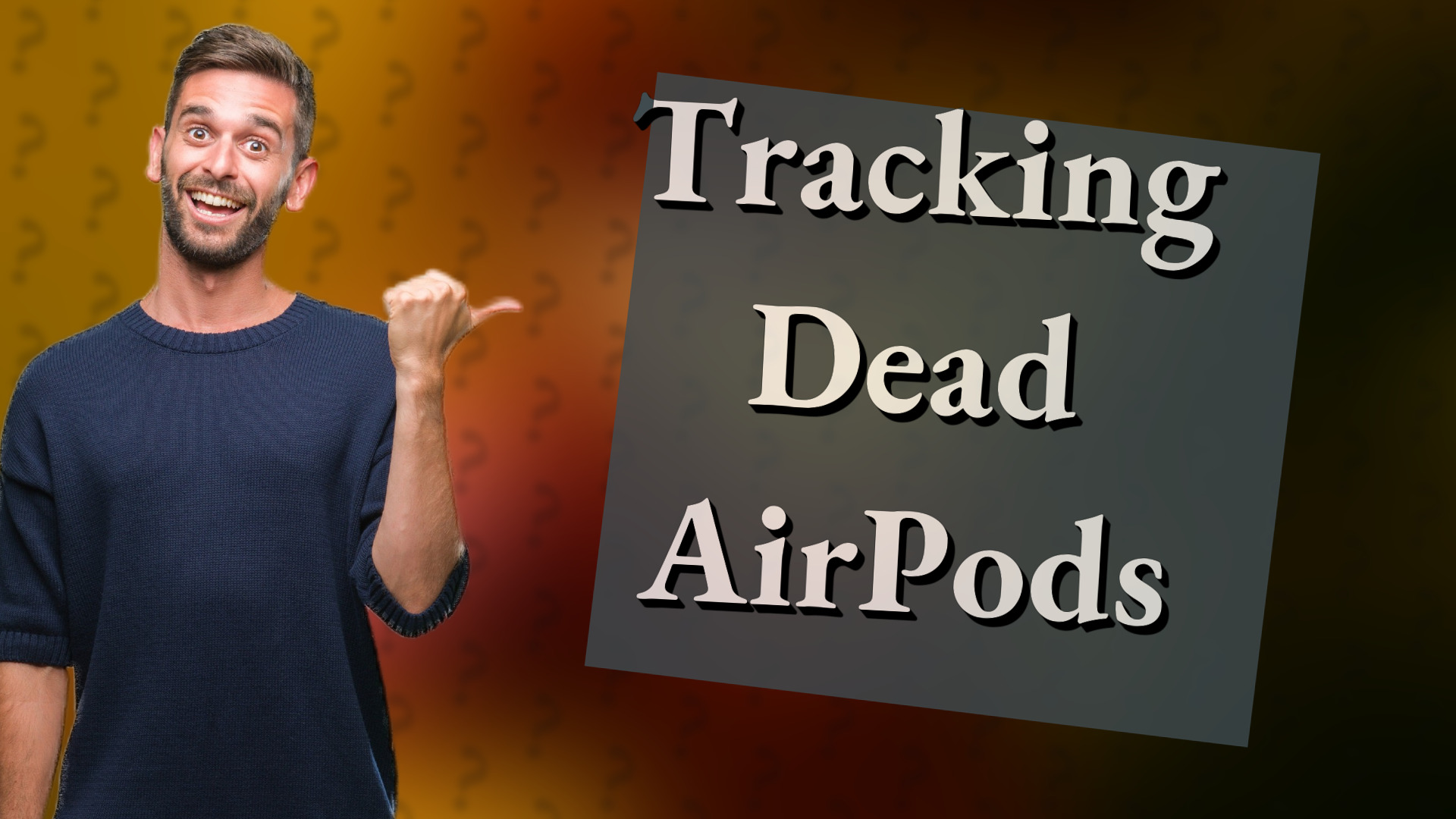 Tracking Dead AirPods