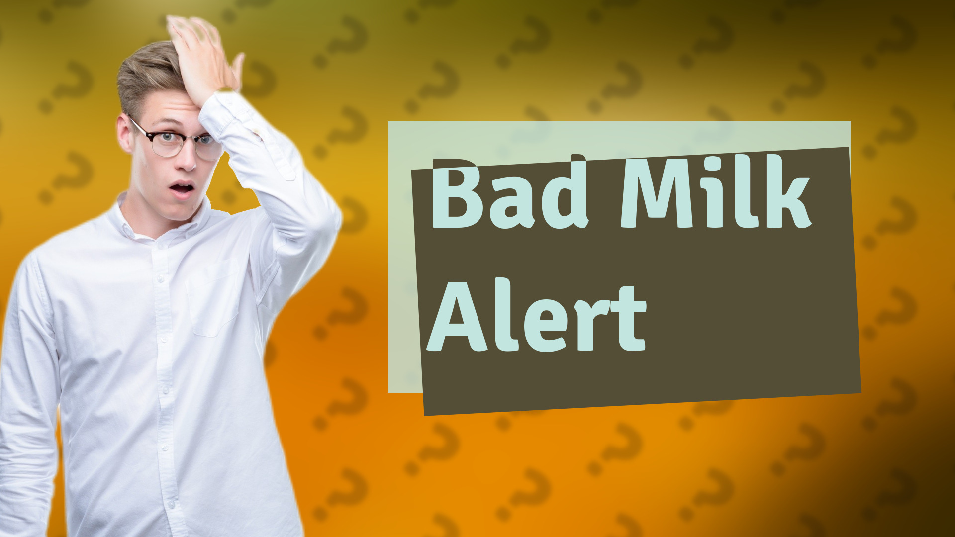 Bad Milk Alert