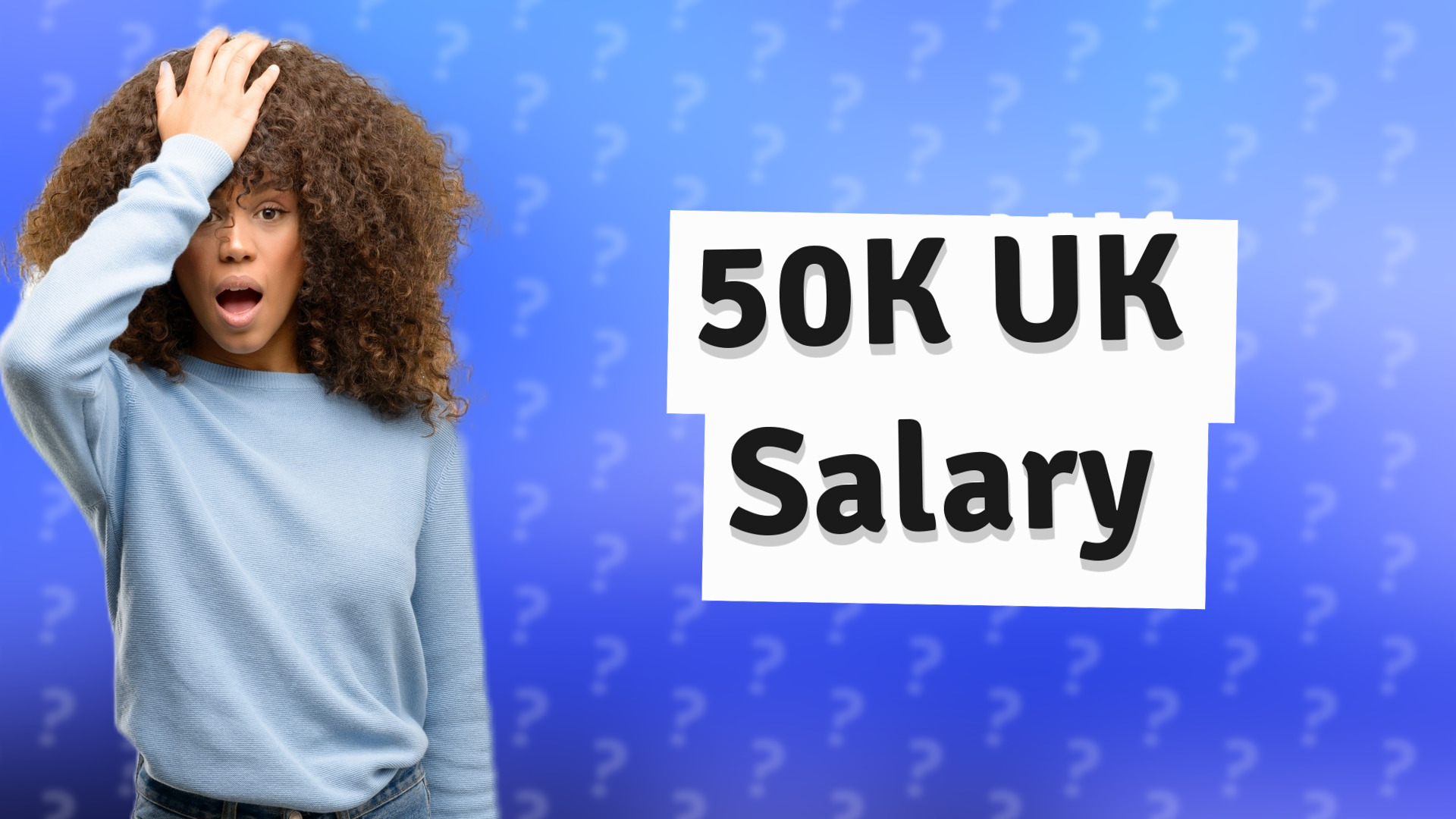 50K UK Salary
