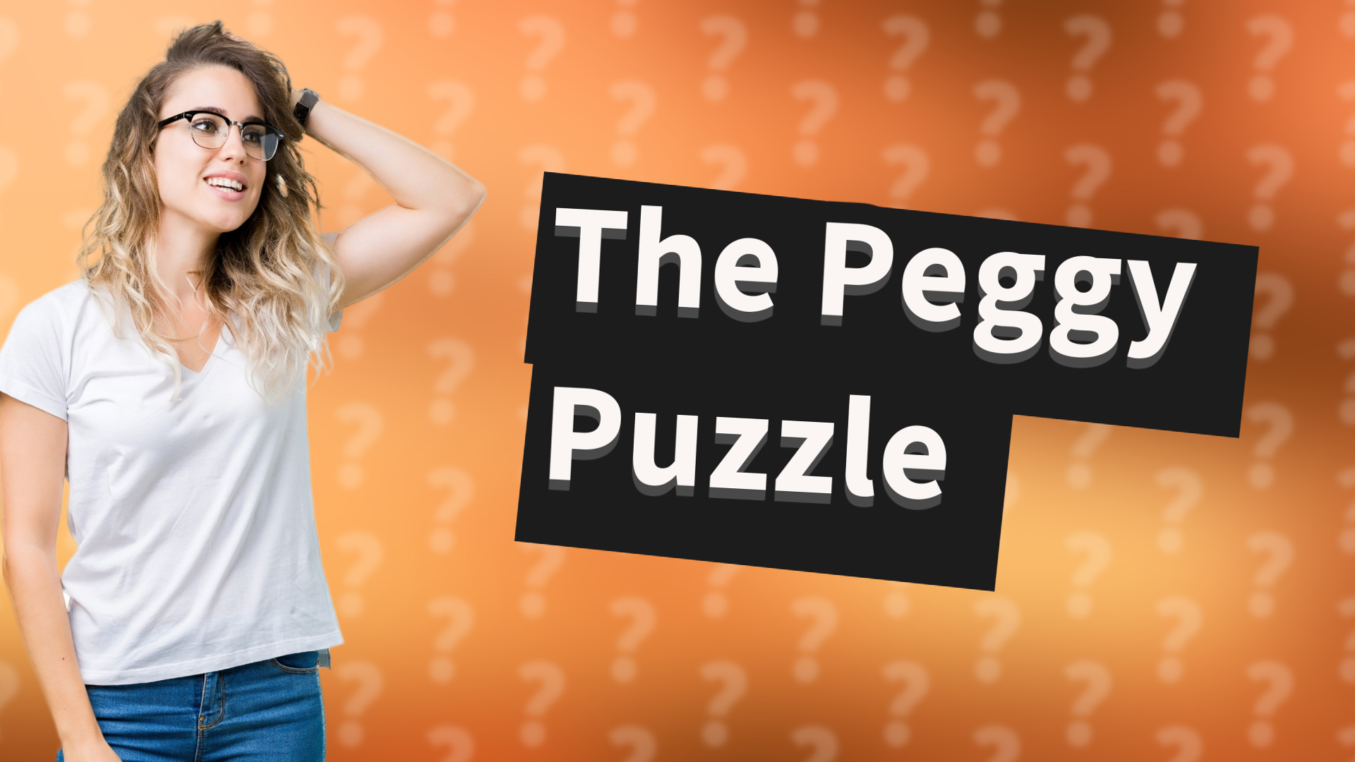 The Peggy Puzzle