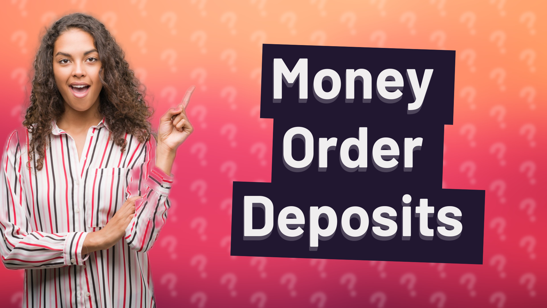 Money Order Deposits