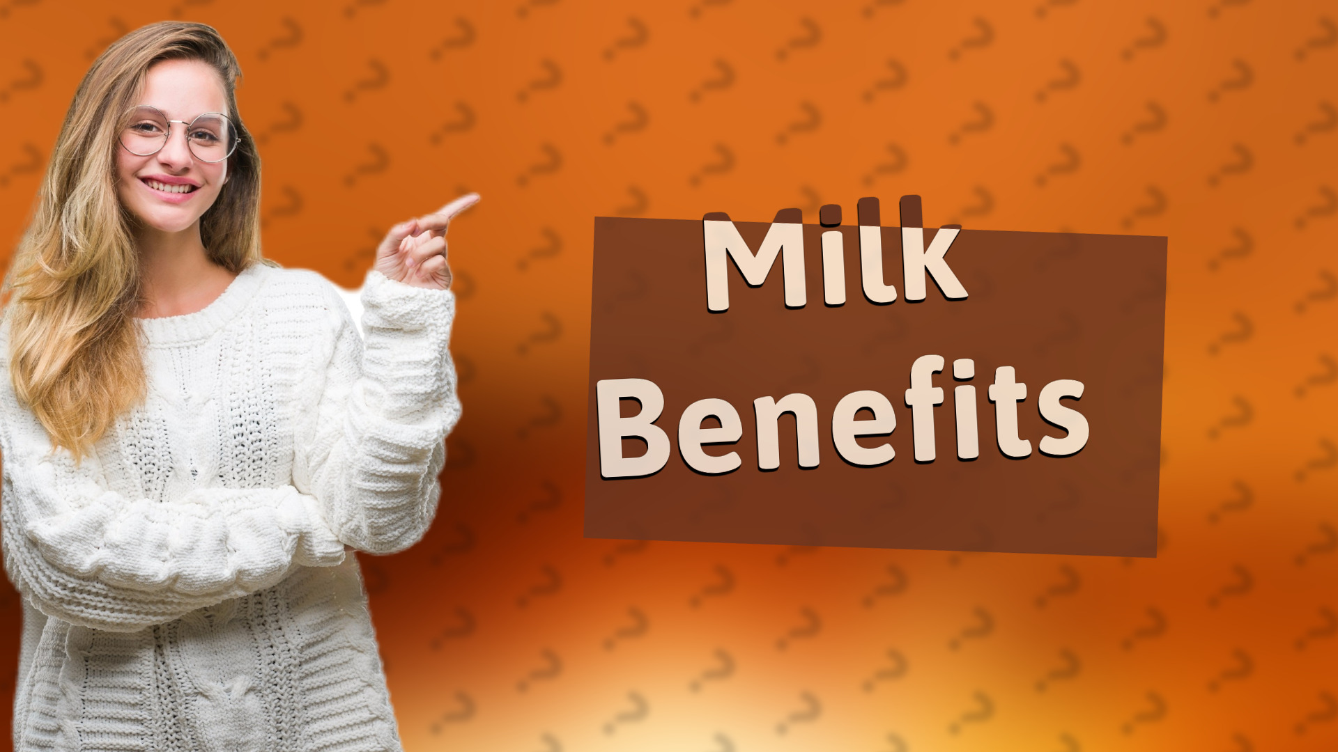 Milk Benefits