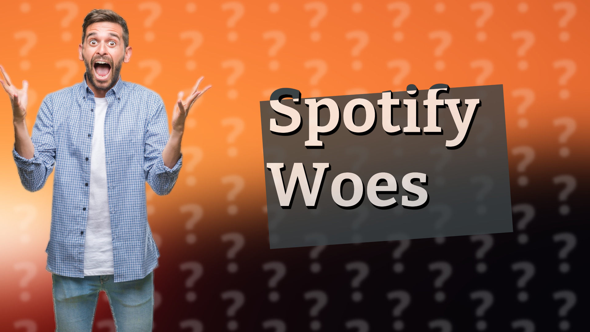 Spotify Woes