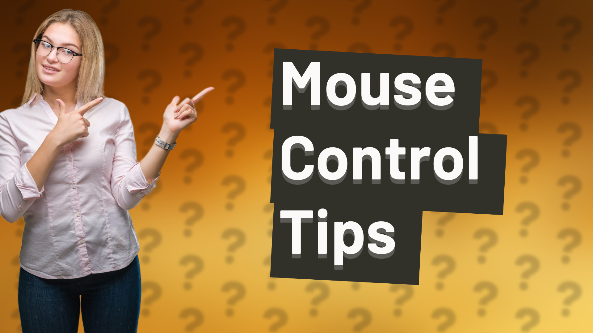 Mouse Control Tips