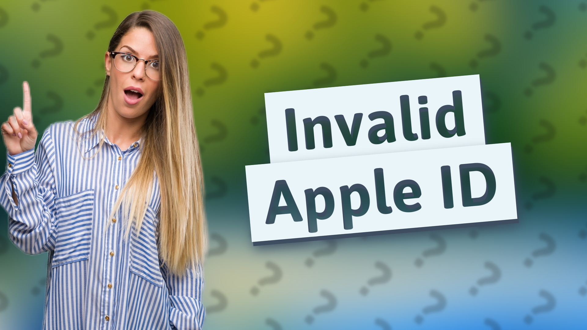 Invalid Apple ID