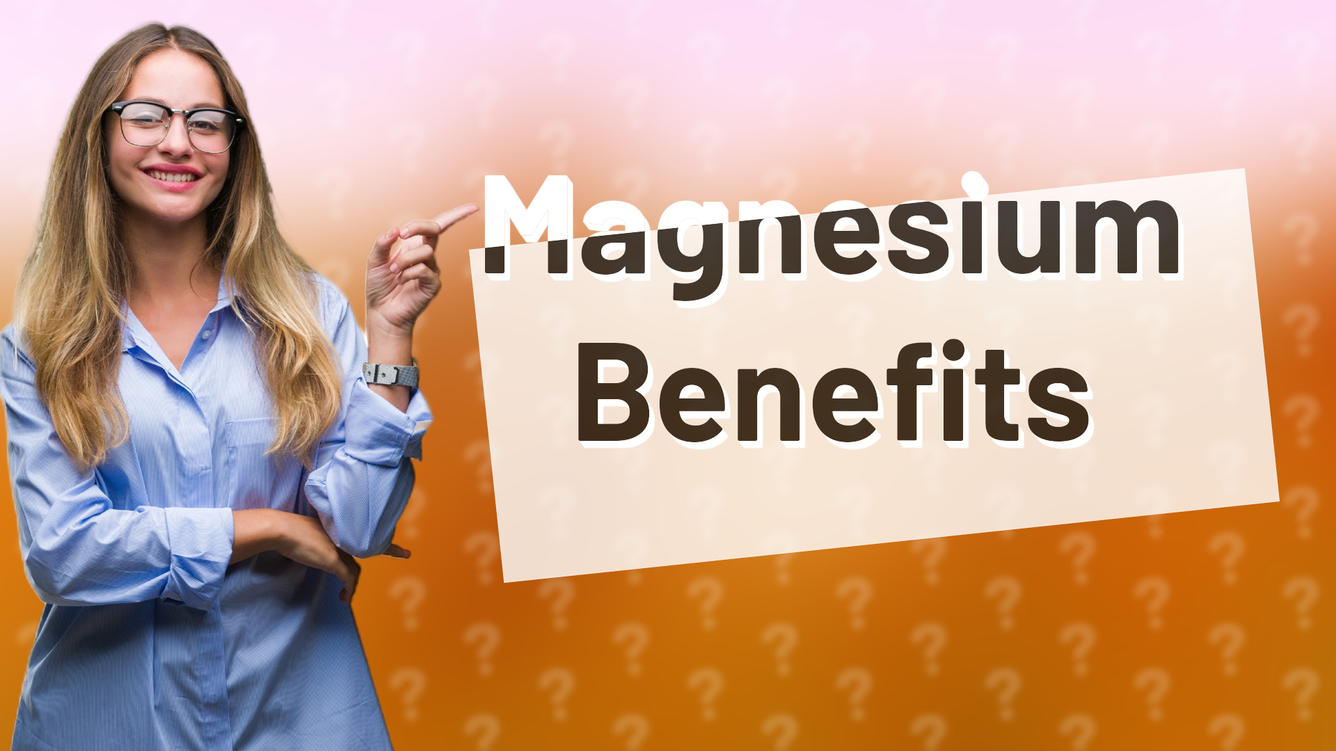 Magnesium Benefits