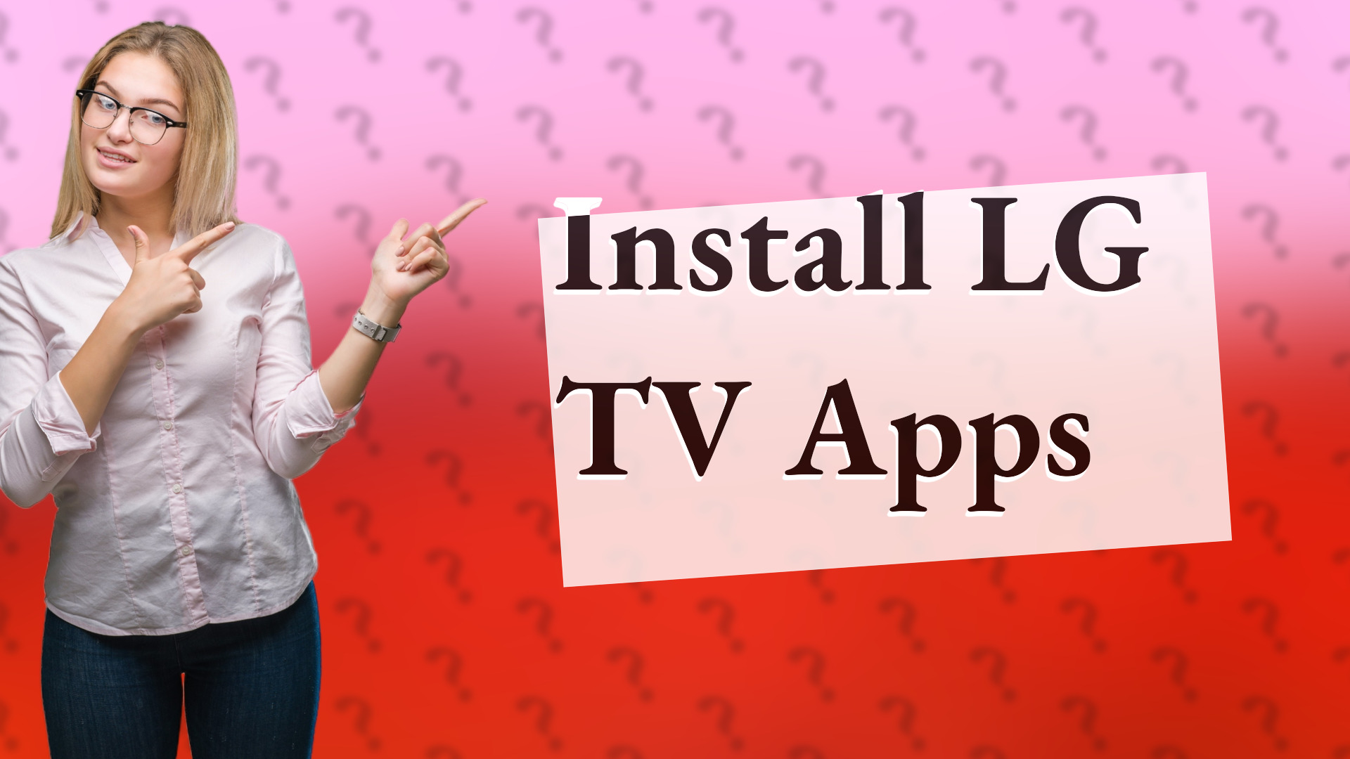 Install LG TV Apps