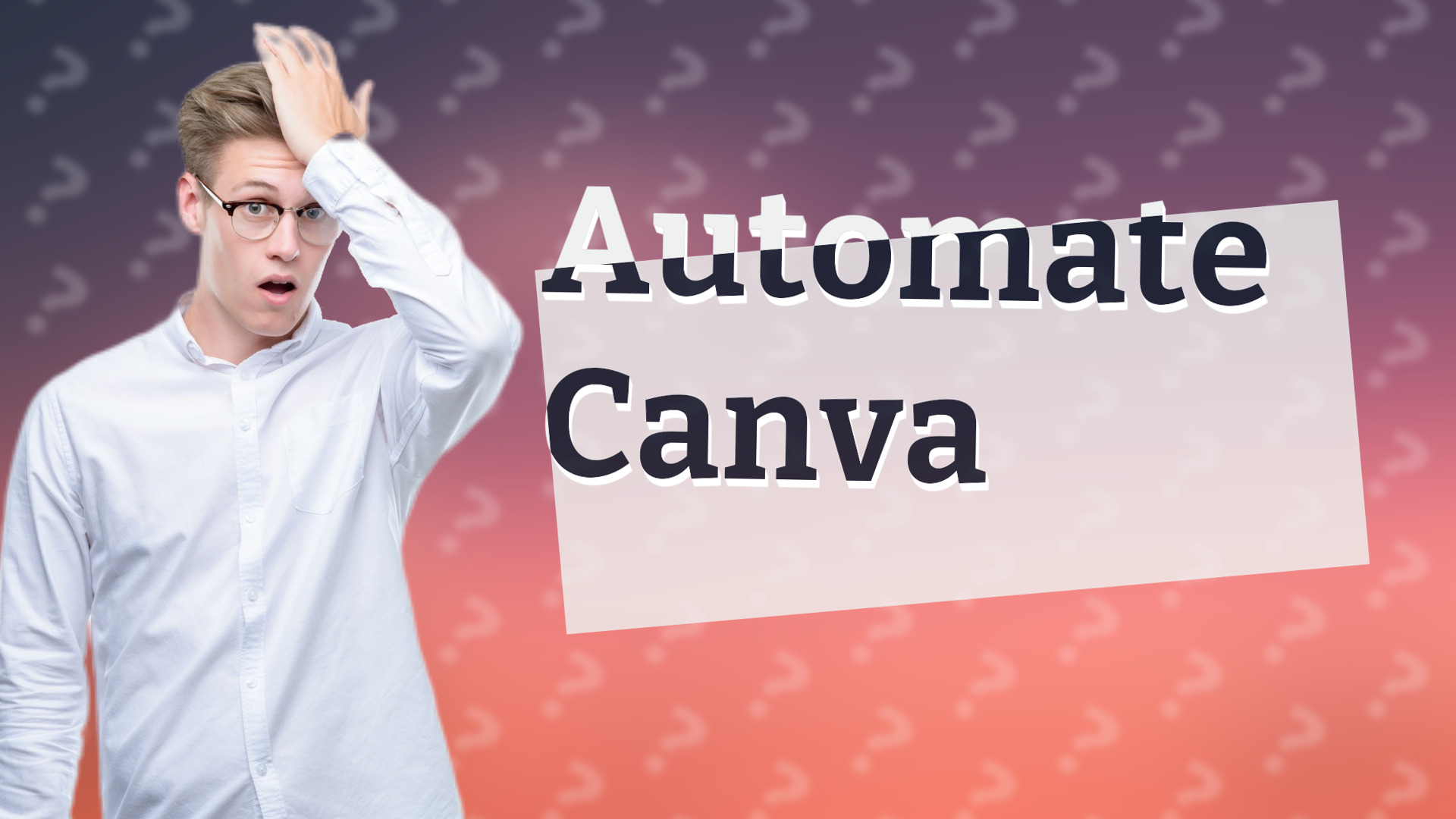 Automate Canva