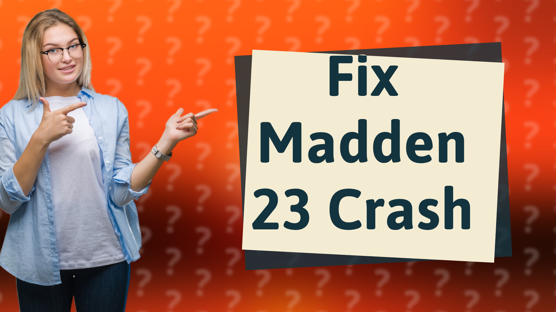 Fix Madden 23 Crash