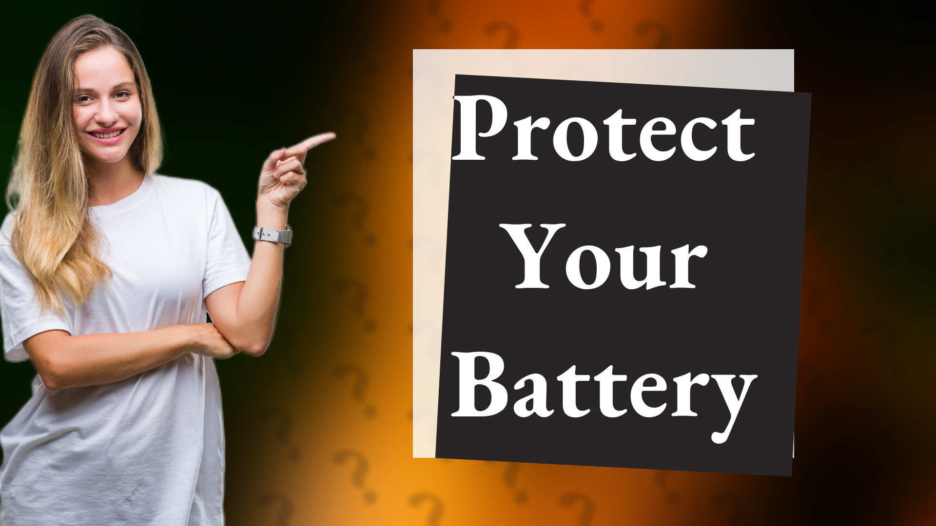 Protect Your Battery