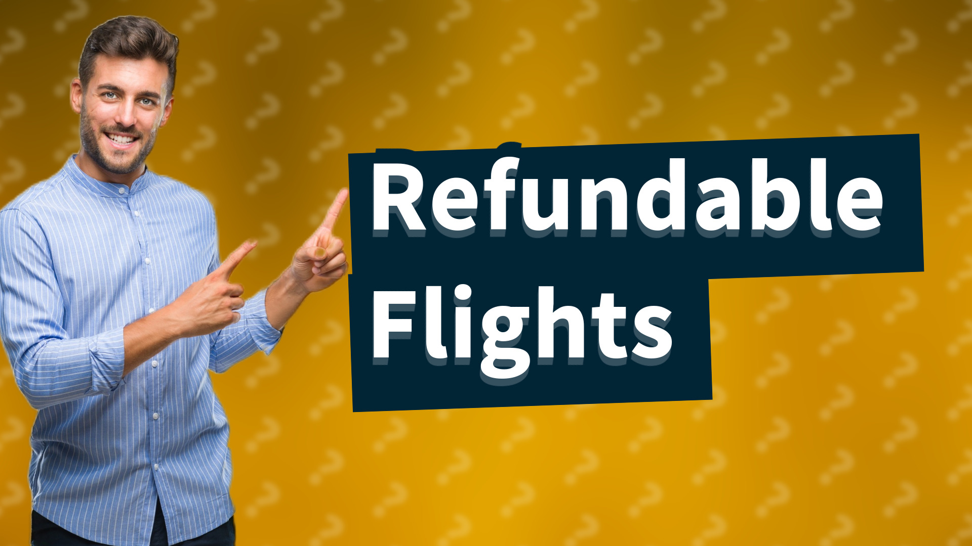 Refundable Flights