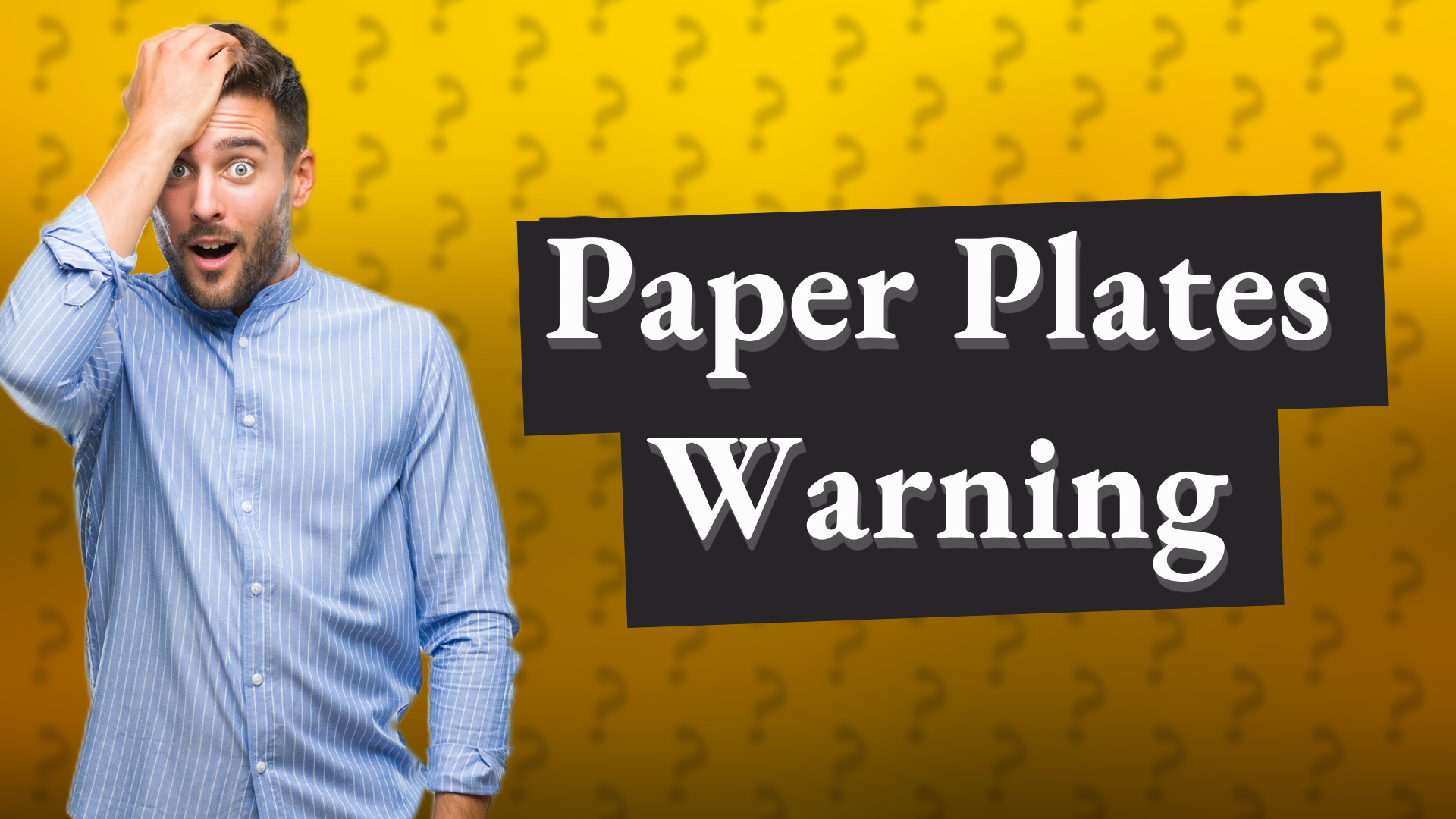 Paper Plates Warning