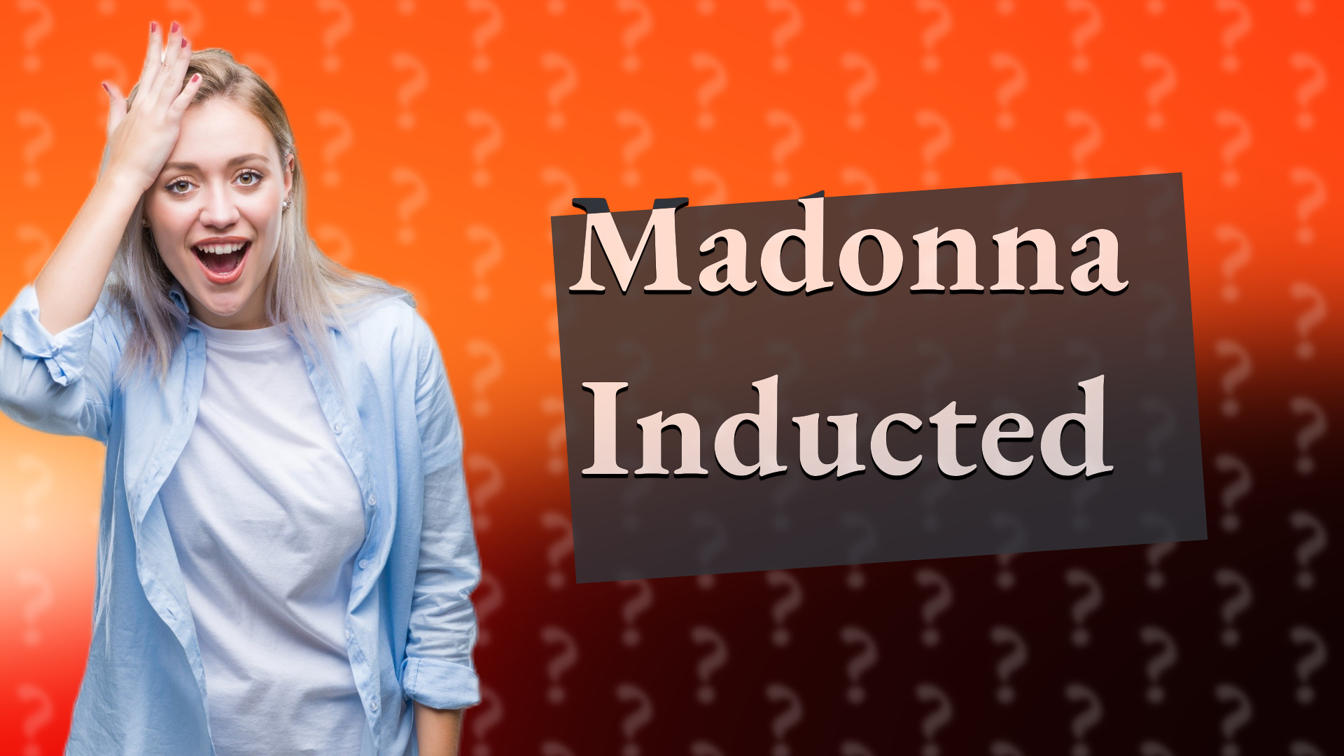 Madonna Inducted