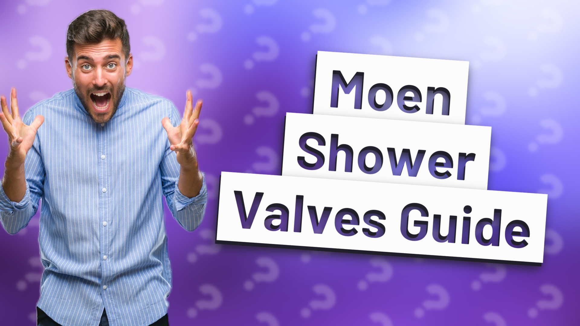 Moen Shower Valves Guide