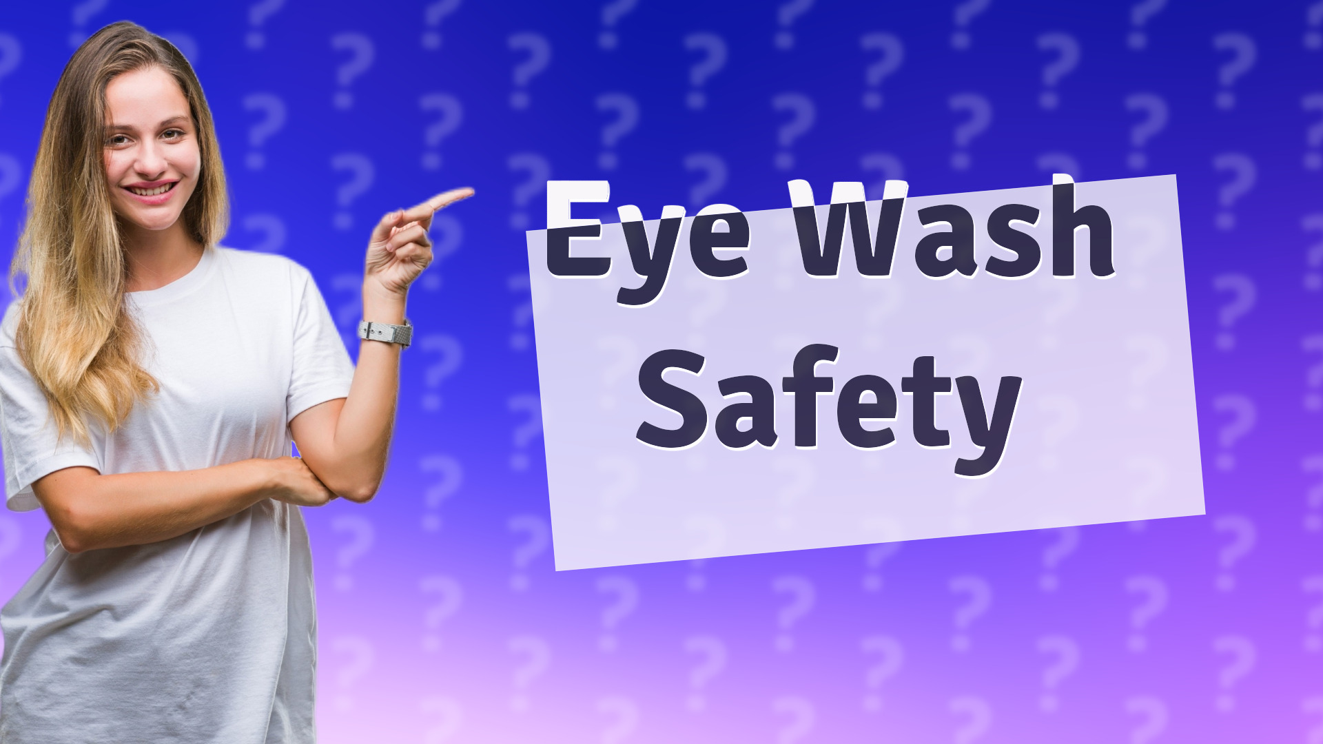 Eye Wash Safety