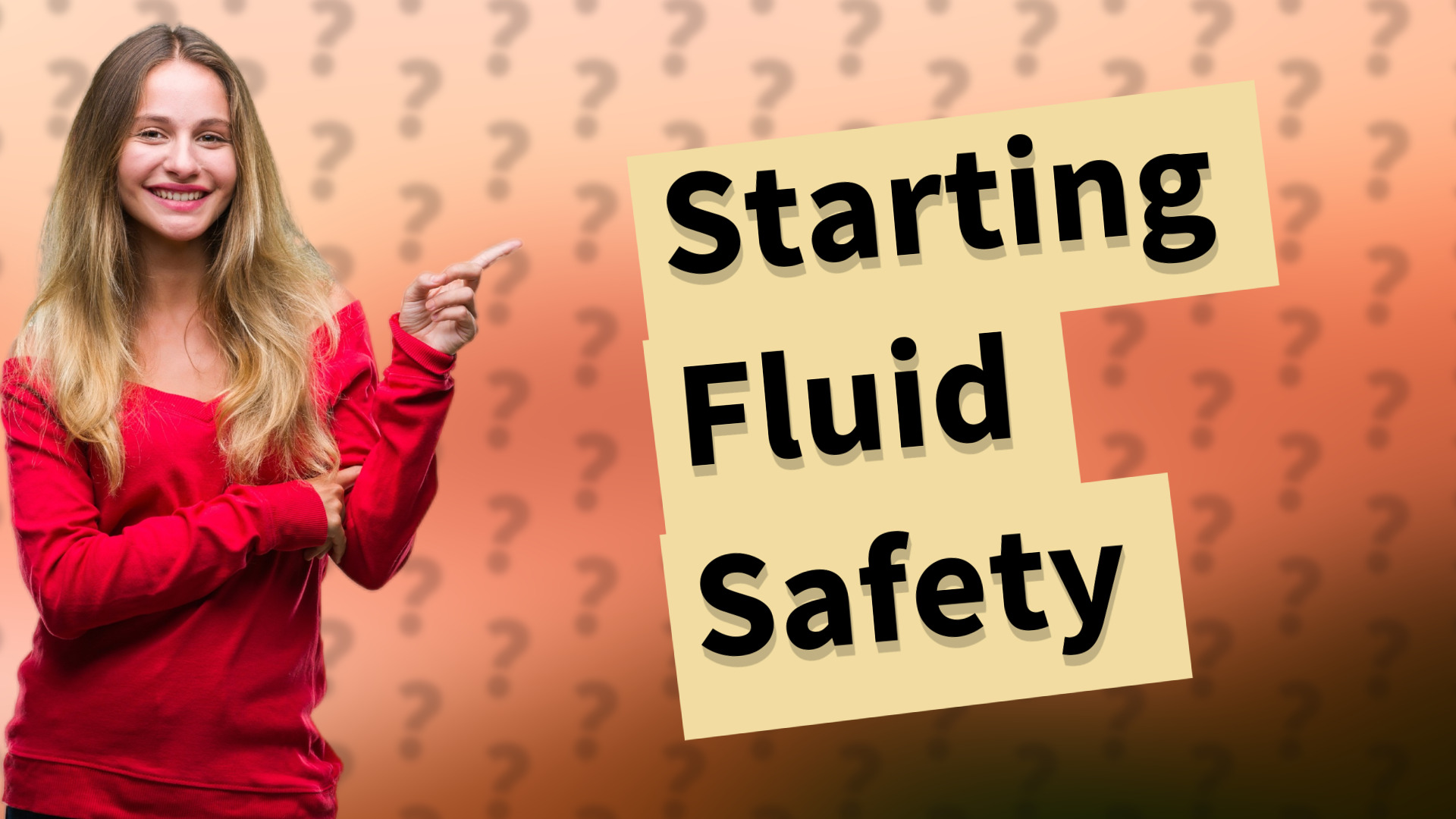 Starting Fluid Safety