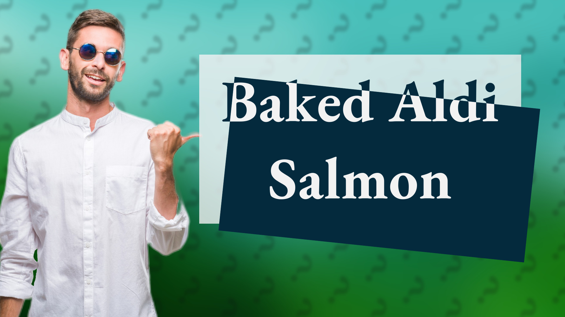 Baked Aldi Salmon