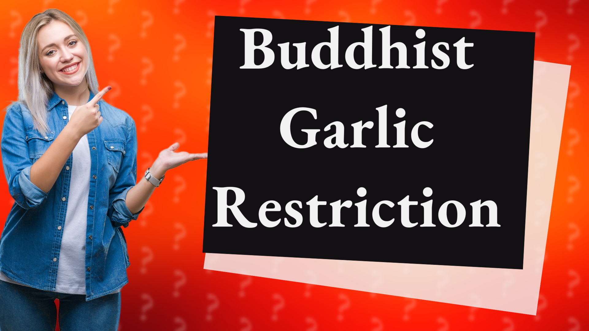 Buddhist Garlic Restriction