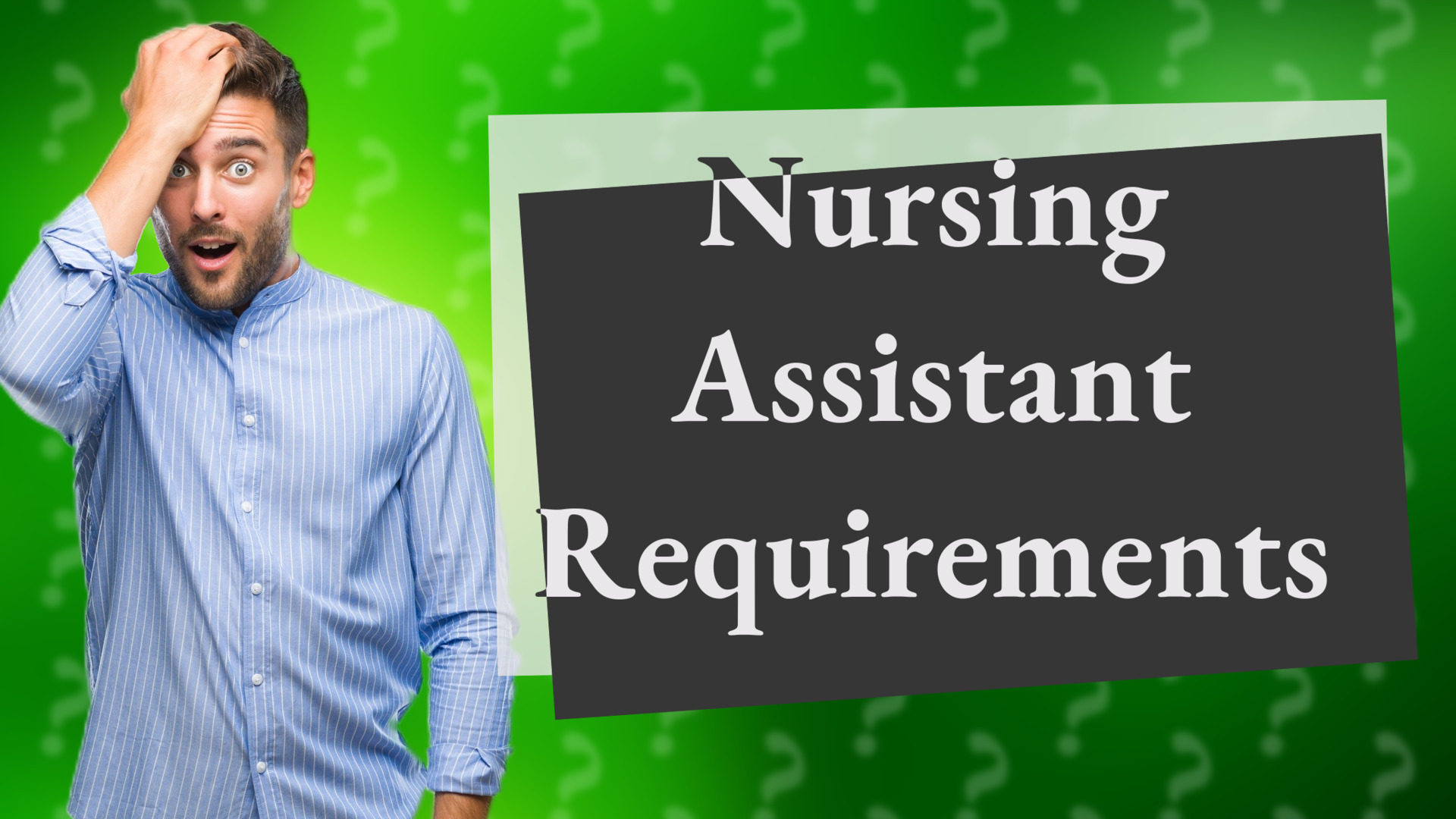 Nursing Assistant Requirements