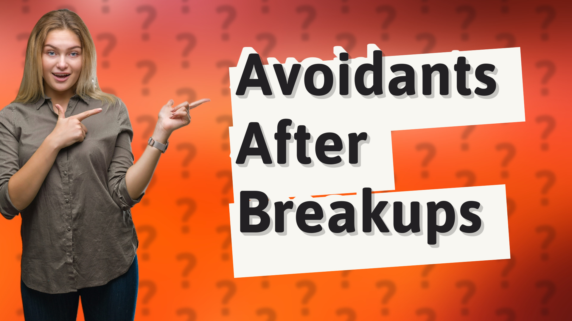 Avoidants After Breakups