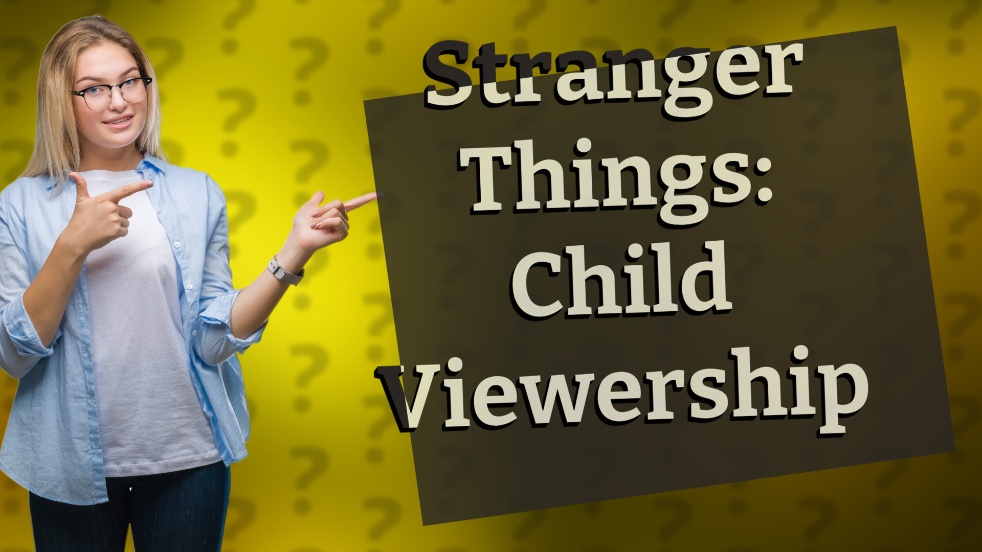 Stranger Things: Child Viewership