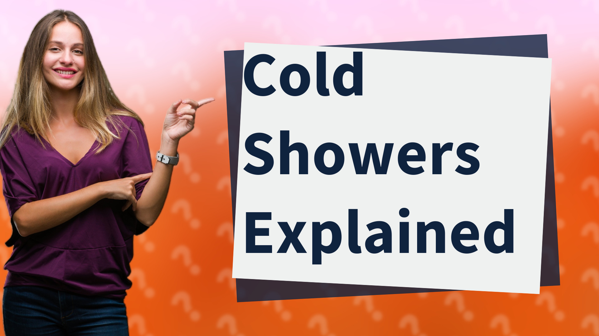 Cold Showers Explained