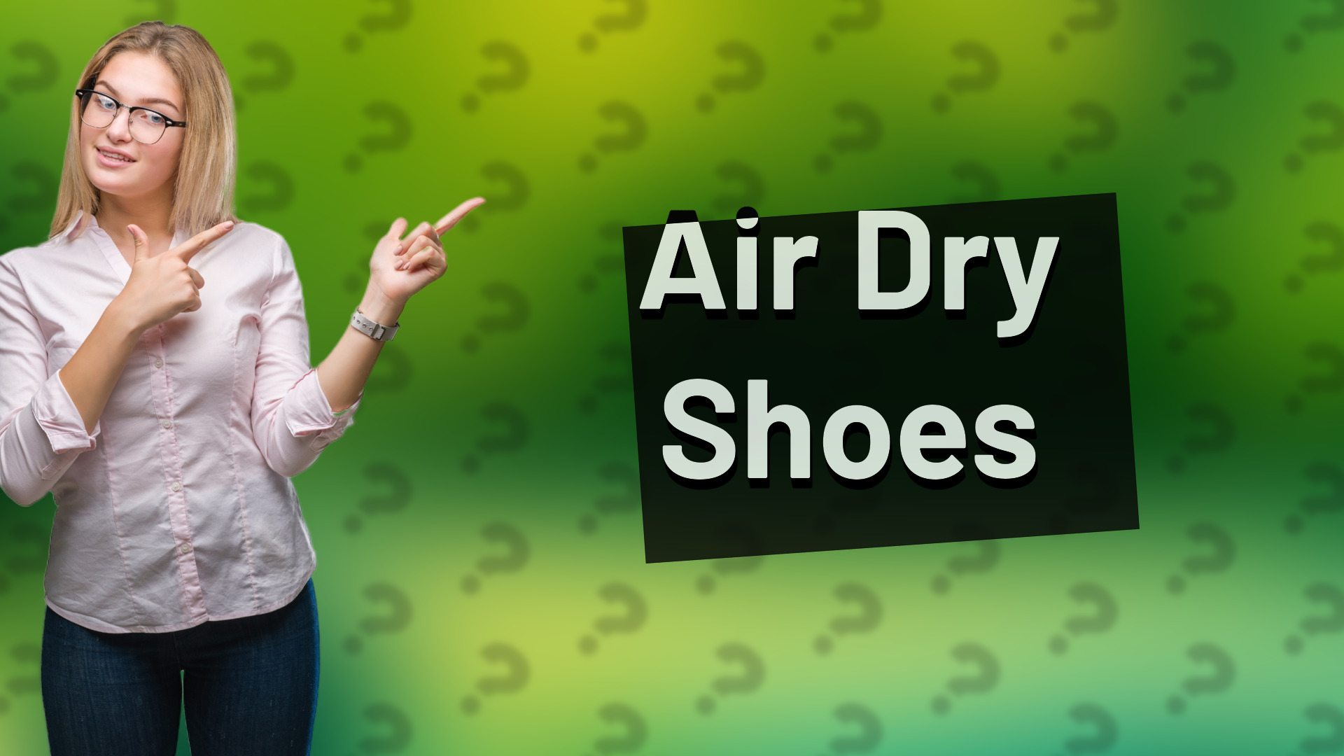 Air Dry Shoes