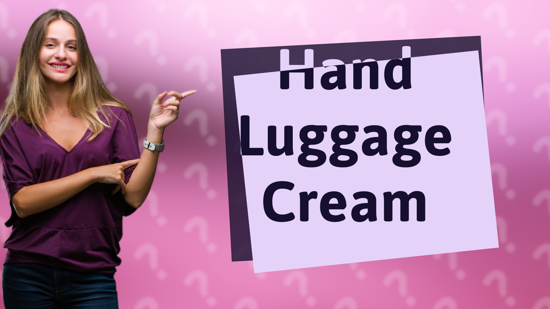 Hand Luggage Cream