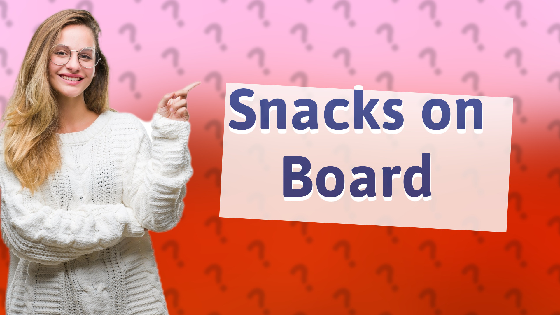Snacks on Board