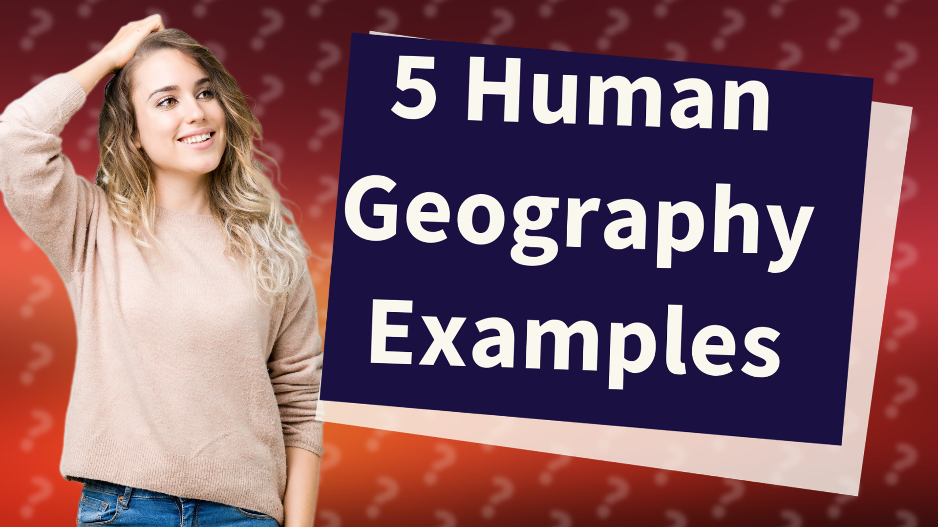 5 Human Geography Examples