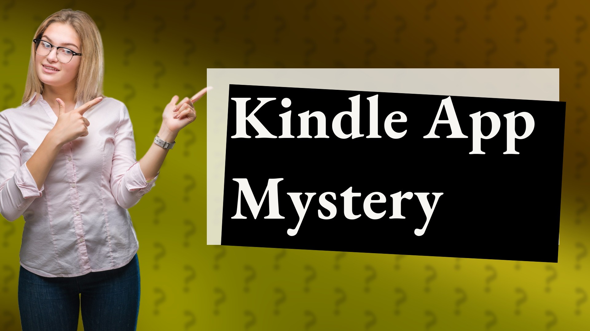 Kindle App Mystery