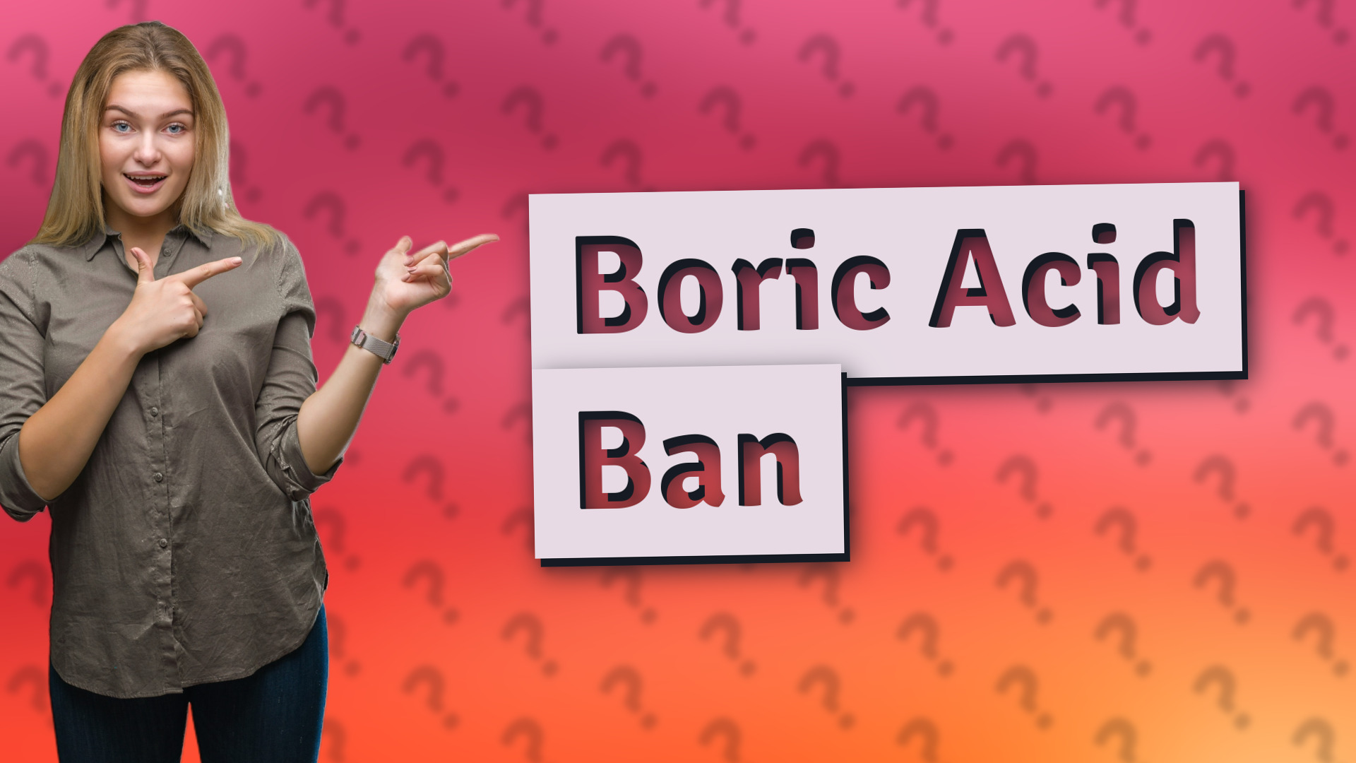 Boric Acid Ban