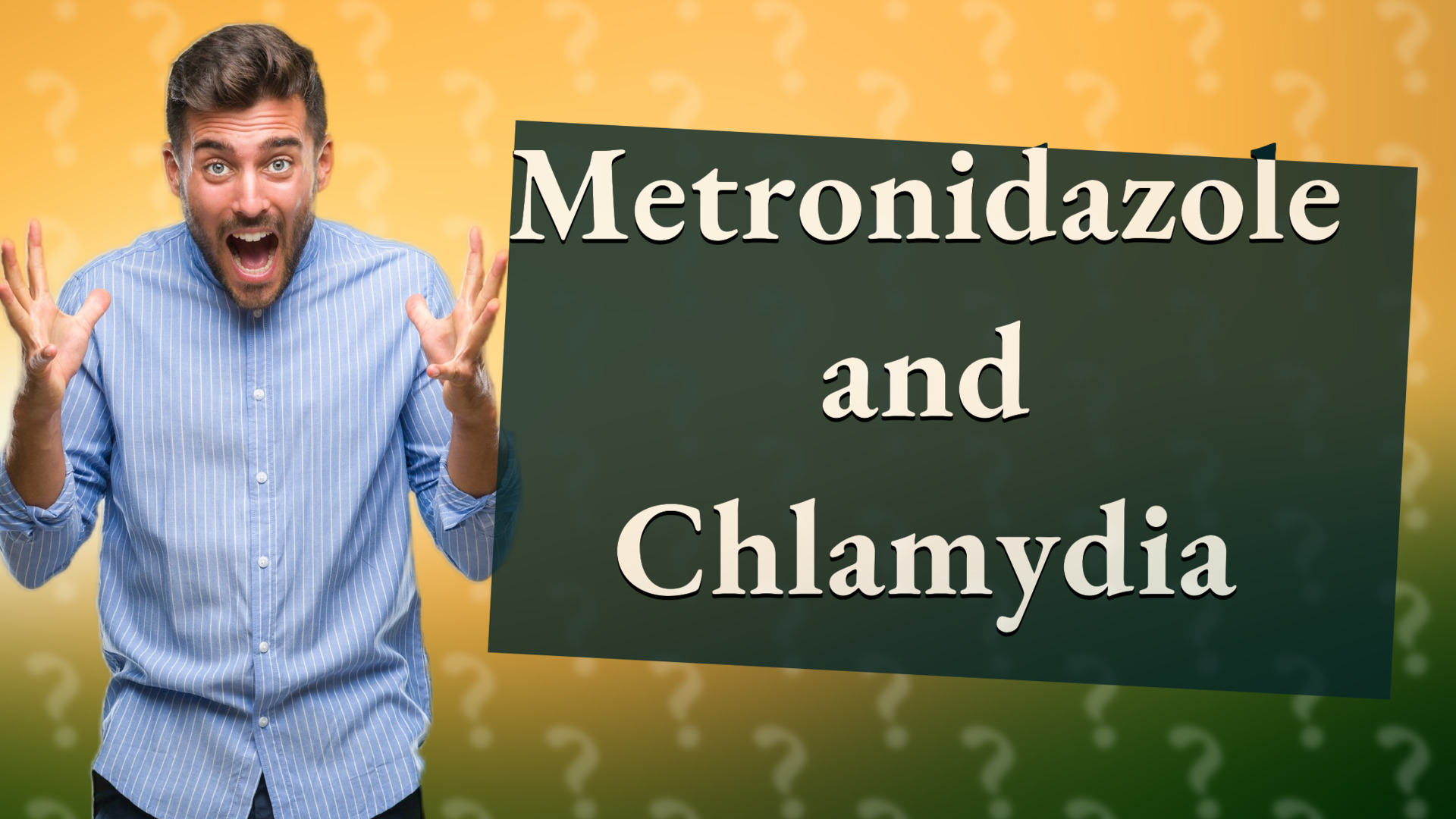 Metronidazole and Chlamydia
