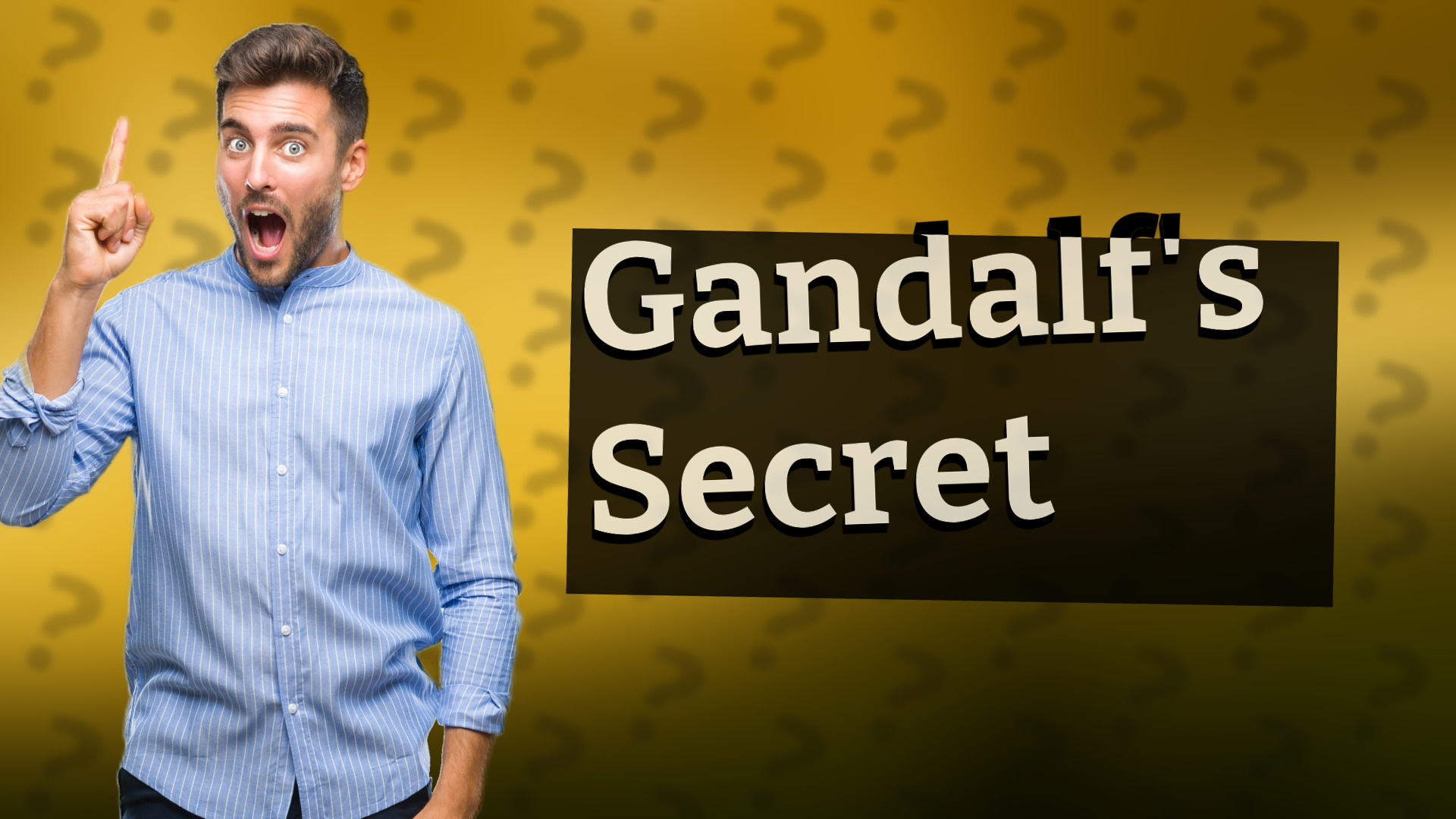 Gandalf's Secret