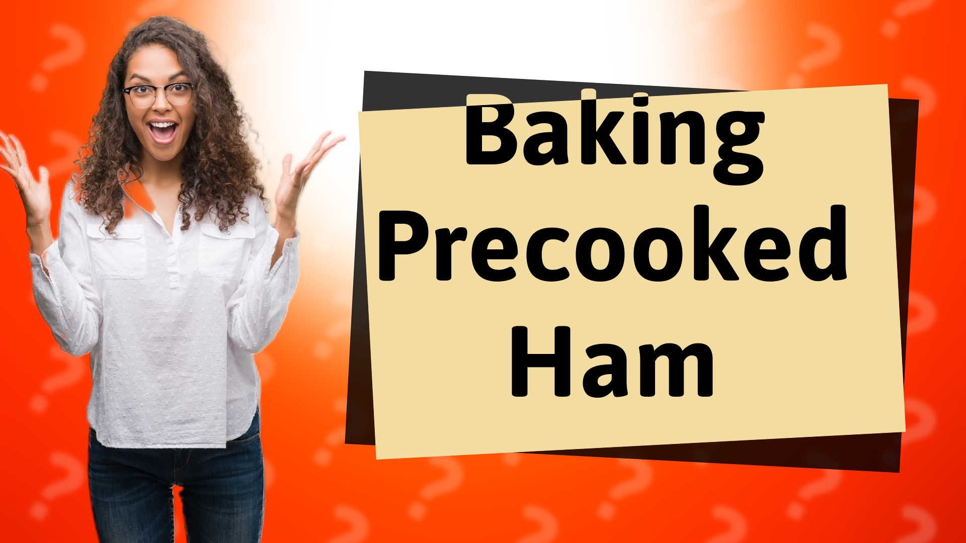 Baking Precooked Ham