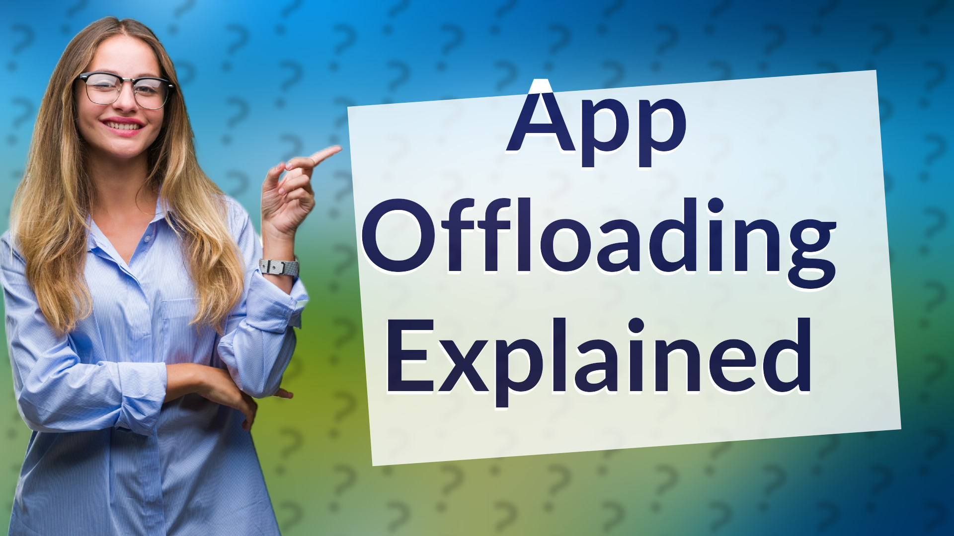 App Offloading Explained