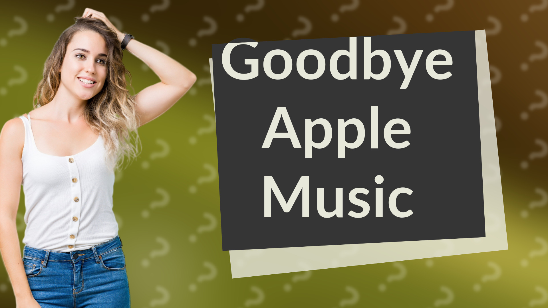 Goodbye Apple Music