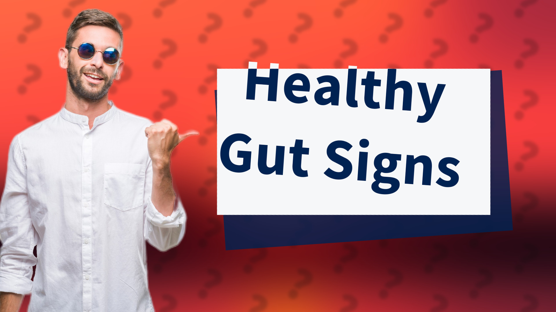Healthy Gut Signs