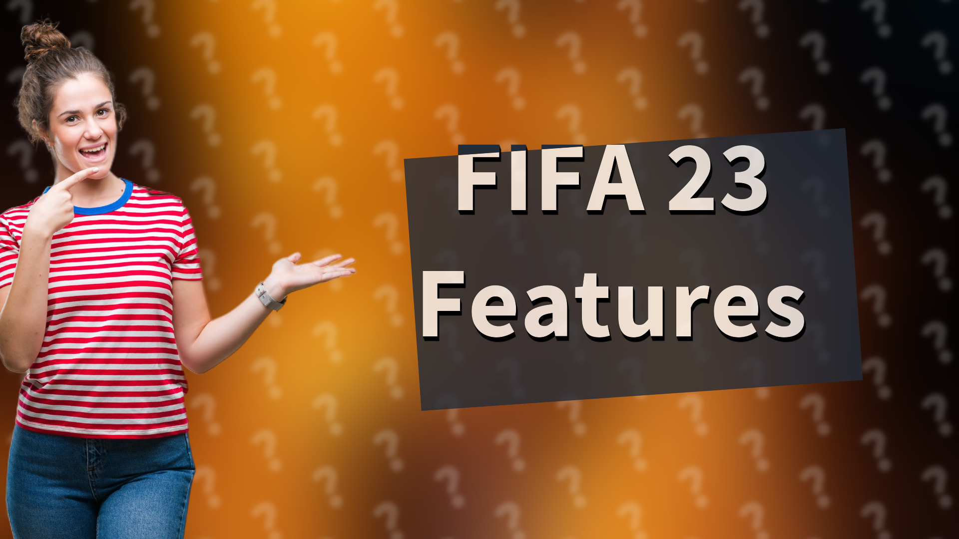 FIFA 23 Features