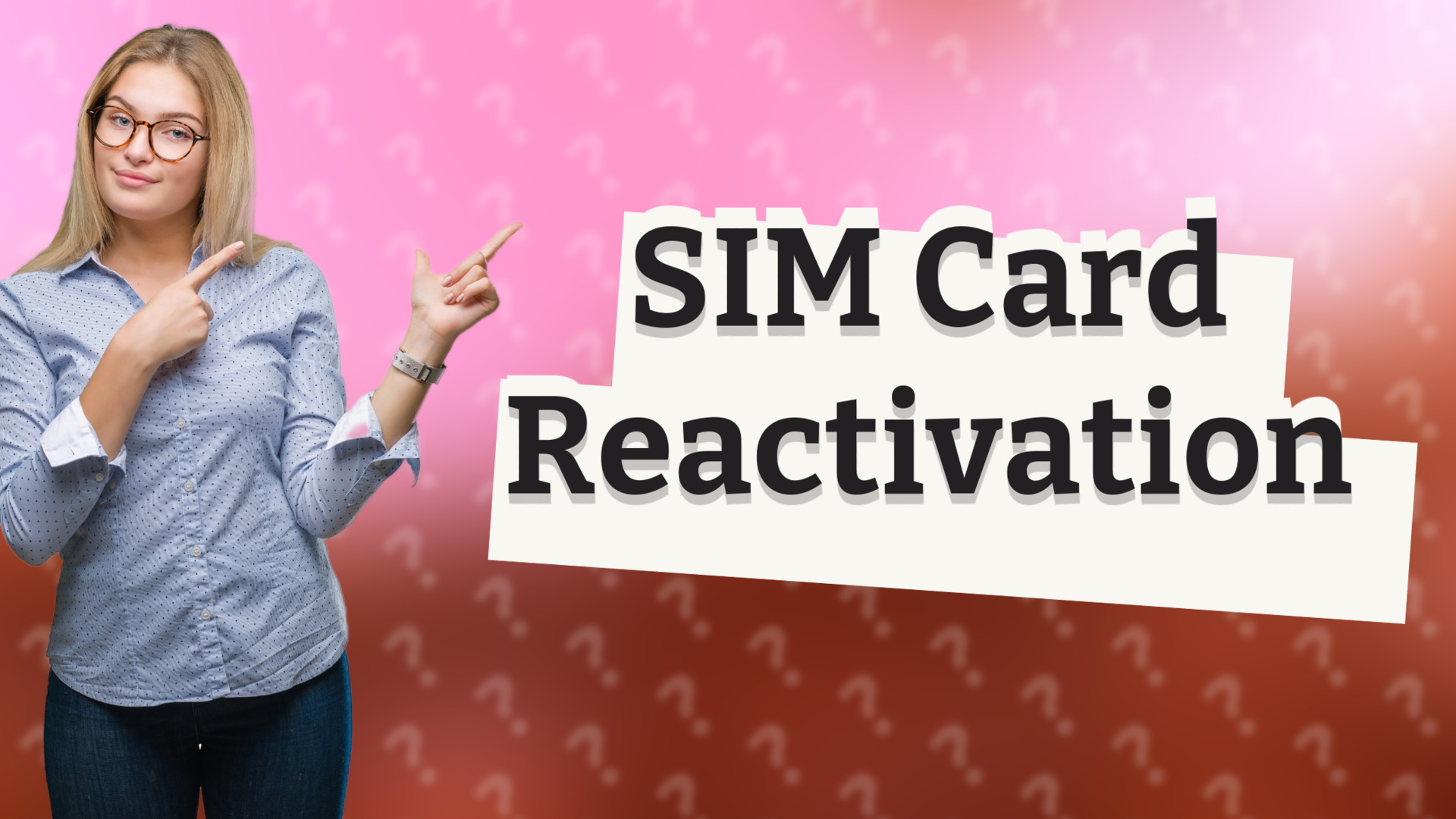 SIM Card Reactivation