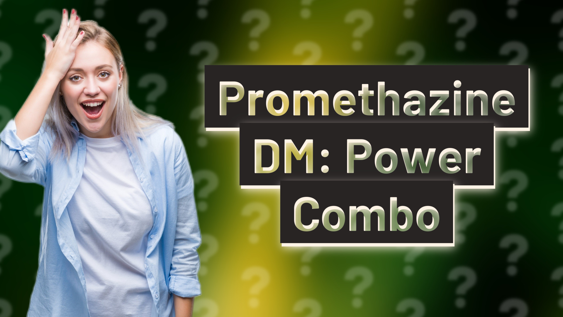 Promethazine DM: Power Combo