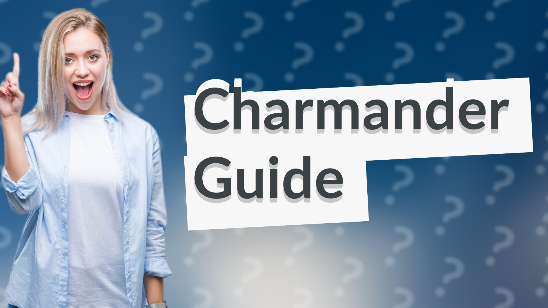 Charmander Guide