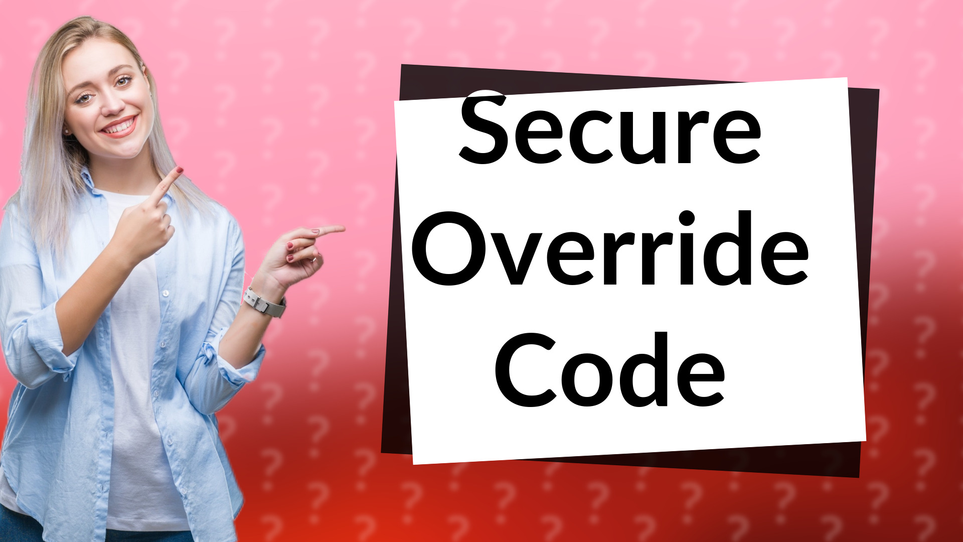 Secure Override Code